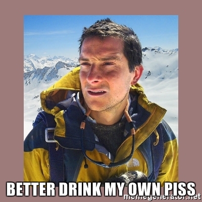 better-drink-my-own-piss.jpg